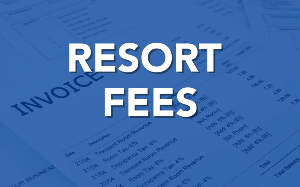 Resort Fees